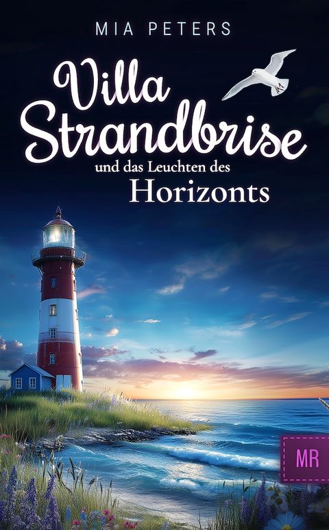Buchcover: Villa Strandbrise und das Leuchten des Horizonts