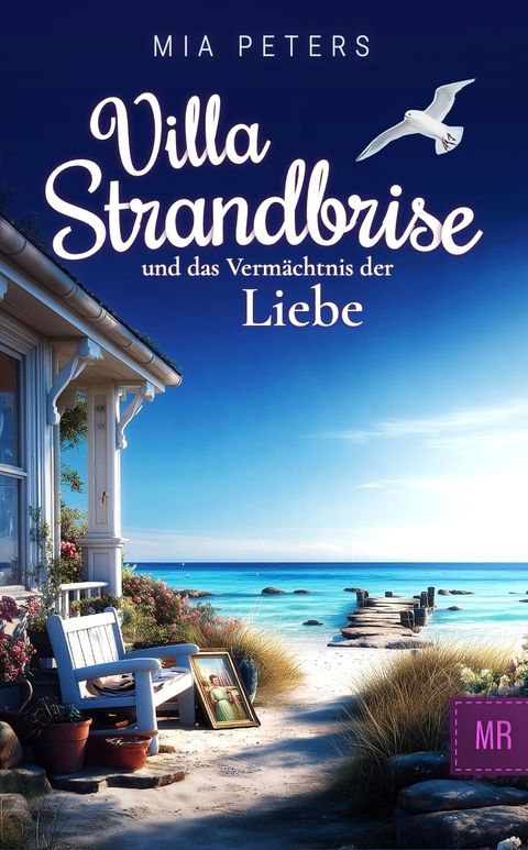 Buchcover: Villa Strandbrise und das Vermächtnis der Liebe